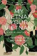 My Vietnam, Your Vietnam