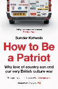 How to Be a Patriot