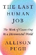 The Last Human Job