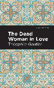 The Dead Woman in Love