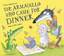 The Armadillo Who Came for Dinner