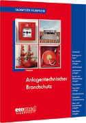 Anlagentechnischer Brandschutz