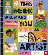 This Book Will Make You An Artist