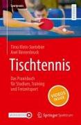 Tischtennis – Das Praxisbuch für Studium, Training und Freizeitsport