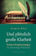 Und plötzlich große Klarheit