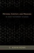 Method, Context, and Meaning in New Testament Studies