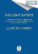 The Light Eaters