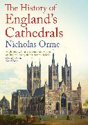 The History of England's Cathedrals