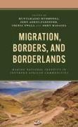 Migration, Borders, and Borderlands