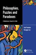 Philosophies, Puzzles and Paradoxes