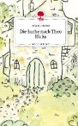 Die Suche nach Theo Hicks. Life is a Story - story.one