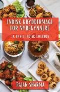 Indisk Kryddermagi for Nybegynnere