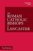 The Roman Catholic Bishops of Lancaster