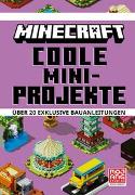 Minecraft Coole Mini-Projekte. Über 20 exklusive Bauanleitungen