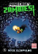 Minecraft. Zombies! (Band 1)