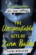 The Unspeakable Acts of Zina Pavlou