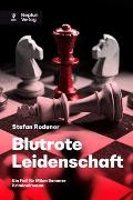 Blutrote Leidenschaft