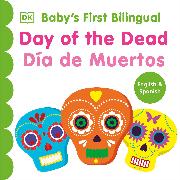 Bilingual Baby's First Day of the Dead - Día de muertos