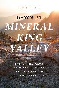 Dawn at Mineral King Valley