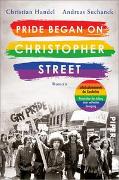 Pride began on Christopher Street