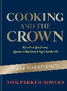 Cooking and the Crown