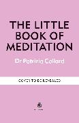 The Little Book of Meditation