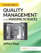 Quality Management in the Imaging Sciences