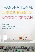 Transnational Discourses in Nordic Design