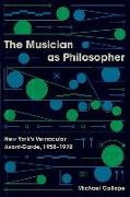 The Musician as Philosopher