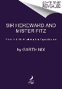 Sir Hereward and Mister Fitz