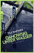 Danowski: Unter Wasser