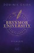 Brynmor University – Rivalen