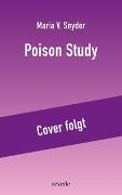 Poison Study