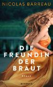 Die Freundin der Braut