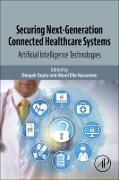 Securing Next-Generation Connected Healthcare Systems