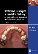 Restorative Techniques in Paediatric Dentistry