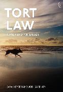 Tort Law: Cases and Materials