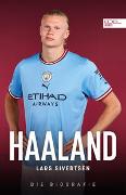 Haaland. Die Biografie