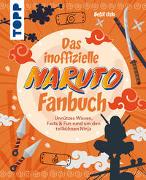 Das inoffizielle Naruto Fan-Buch