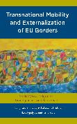 Transnational Mobility and Externalization of EU Borders