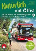 Natürlich mit Öffis! Die besten Bergtouren ab München mit Bahn und Bus