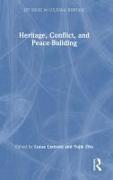 Heritage, Conflict, and Peace-Building