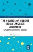 The Politics of Modern Indian Language Literature