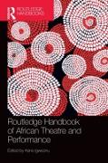 Routledge Handbook of African Theatre and Performance