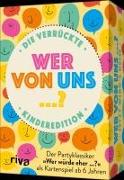 Wer von uns ...? – Die verrückte Kinderedition