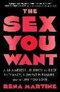 The Sex You Want