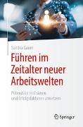 Führen im Zeitalter neuer Arbeitswelten