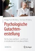 Psychologische Gutachtenerstellung