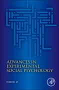 Advances in Experimental Social Psychology: Volume 69