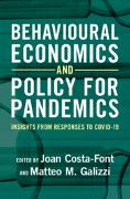 Behavioural Economics and Policy for Pandemics